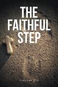 Hill |  The Faithful Step | eBook | Sack Fachmedien