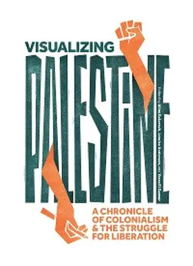 Anderson / Batarseh / El Gazzar |  Visualizing Palestine | eBook | Sack Fachmedien