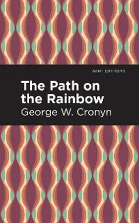 Cronyn |  The Path on the Rainbow | eBook | Sack Fachmedien
