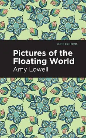 Lowell |  Pictures of the Floating World | eBook | Sack Fachmedien
