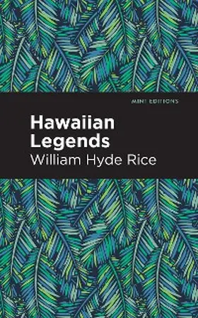 Rice |  Hawaiian Legends | eBook | Sack Fachmedien