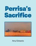 Edwards |  Perrisa's Sacrifice | eBook | Sack Fachmedien