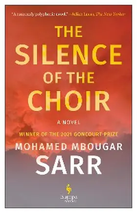 Sarr |  The Silence of the Choir | eBook | Sack Fachmedien