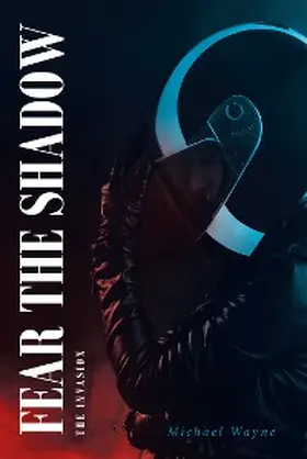 Wayne |  Fear the Shadow | eBook | Sack Fachmedien