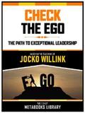  Check The Ego - Based On The Teachings Of Jocko Willink | eBook | Sack Fachmedien