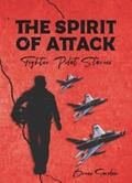 Gordon |  The Spirit of Attack | eBook | Sack Fachmedien