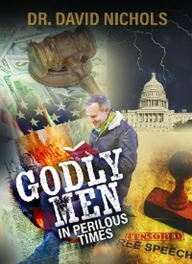 Nichols |  Godly Men in Perilous Time | eBook | Sack Fachmedien