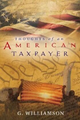 Williamson | Thoughts of An American Taxpayer | E-Book | sack.de