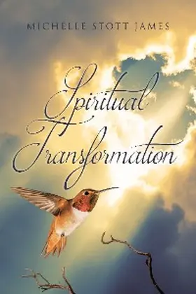 James |  Spiritual Transformation | eBook | Sack Fachmedien