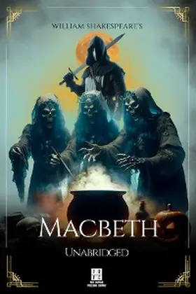 Shakespeare / Theis |  William Shakespeare's Macbeth - Unabridged | eBook | Sack Fachmedien
