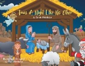 Middleton |  'Twas A Night Like No Other | eBook | Sack Fachmedien