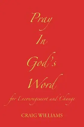 Williams |  Pray In God's Word | eBook | Sack Fachmedien
