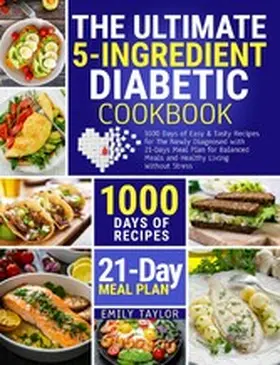 Taylor |  The Ultimate 5-ingredient Diabetic Cookbook | eBook | Sack Fachmedien