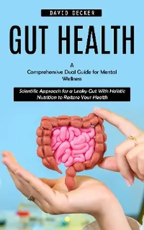 Decker |  Gut Health | eBook | Sack Fachmedien
