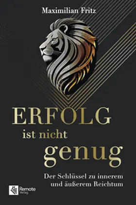 Fritz |  Erfolg ist nicht genug | Buch |  Sack Fachmedien