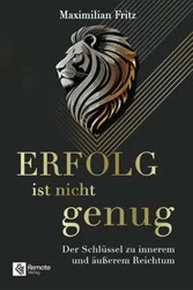 Fritz |  Erfolg ist nicht genug | eBook | Sack Fachmedien