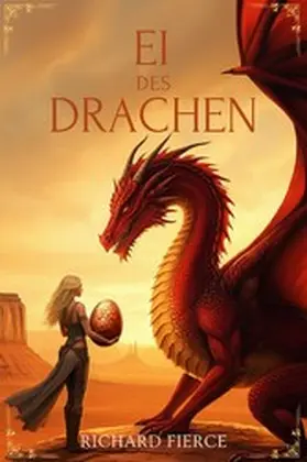 Fierce |  Ei des Drachen | eBook | Sack Fachmedien