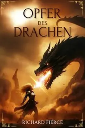 Fierce |  Opfer des Drachen | eBook | Sack Fachmedien