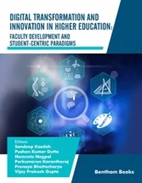 Kautish / Dutta / Nagpal |  Digital Transformation and Innovation in Higher Education: Faculty Development and Student-Centric Paradigms | eBook | Sack Fachmedien