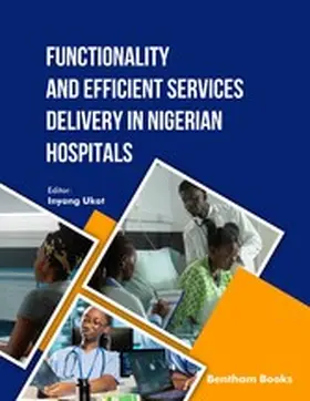 Ukot |  Functionality and Efficient Services Delivery in Nigerian Hospitals | eBook | Sack Fachmedien