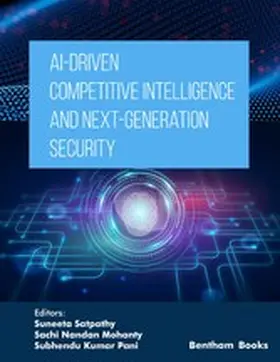 Satpathy / Mohanty / Pani |  AI-Driven Competitive Intelligence and Next-Generation Security | eBook | Sack Fachmedien