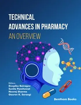 Bairagee / Panchawat / Sharma |  Technical Advances in Pharmacy: An Overview | eBook | Sack Fachmedien