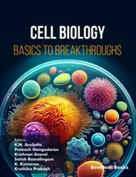 Aruljothi / Gangadaran / Anand |  Cell Biology: Basics to Breakthroughs | eBook | Sack Fachmedien