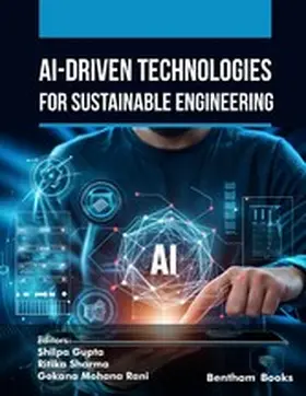Gupta / Sharma / Rani |  AI-Driven Technologies for Sustainable Engineering | eBook | Sack Fachmedien