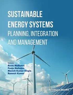 Malhotra / Mahajan / Singla |  Sustainable Energy Systems: Planning, Integration and Management | eBook | Sack Fachmedien