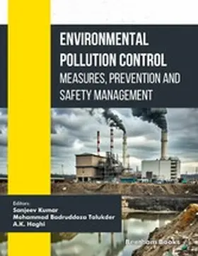 Kumar / Talukder / Haghi |  Environmental Pollution Control: Measures, Prevention and Safety Management | eBook | Sack Fachmedien