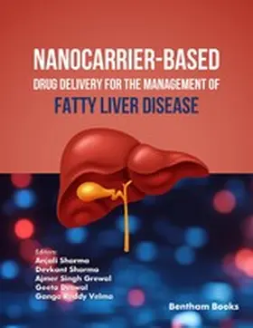 Sharma / Grewal |  Nanocarrier-based Drug Delivery for the Management of Fatty Liver Disease | eBook | Sack Fachmedien