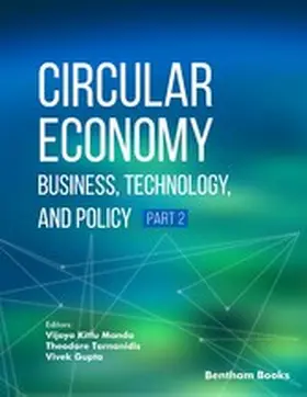 Manda / Tarnanidis / Gupta |  Circular Economy: Business, Technology, and Policy (Part 2) | eBook | Sack Fachmedien