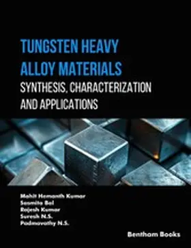 Kumar / Bal / N. S. |  Tungsten Heavy Alloy Materials: Synthesis, Characterization and Applications | eBook | Sack Fachmedien