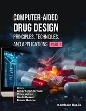 Grewal / Lather / Deswal |  Computer-Aided Drug Design: Principles, Techniques, and Applications (Part 1) | eBook | Sack Fachmedien