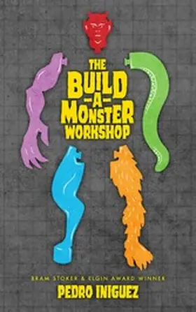 Iniguez |  The Build-A-Monster Workshop | eBook | Sack Fachmedien