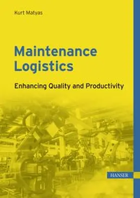 Matyas |  Maintenance Logistics | eBook | Sack Fachmedien