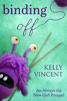 Vincent |  Binding Off (New Girl) | eBook | Sack Fachmedien