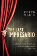 Klein |  The Last Impresario | eBook | Sack Fachmedien