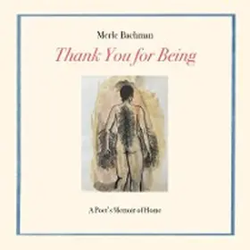 Bachman |  Thank You for Being | eBook | Sack Fachmedien