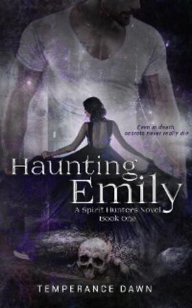 Dawn |  Haunting Emily | eBook | Sack Fachmedien