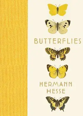 Hesse / Michels |  Butterflies | eBook | Sack Fachmedien
