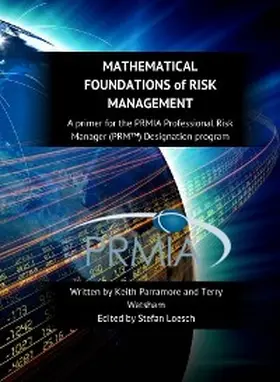 Watsham / Parramore / Loesch |  Mathematical Foundations of Risk Measurement | eBook | Sack Fachmedien