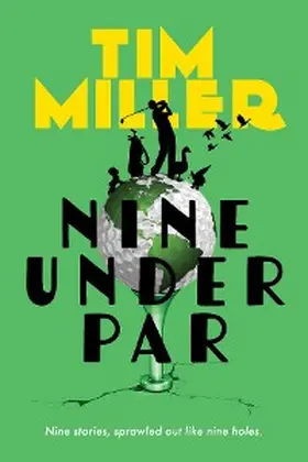 Miller |  Nine Under Par | eBook | Sack Fachmedien