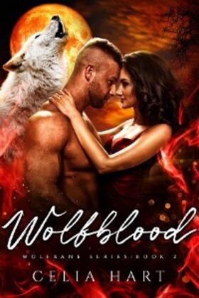 Hart |  Wolfblood (Wolfbane Series, #2) | eBook | Sack Fachmedien