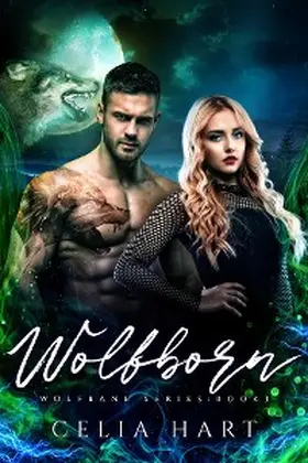 Hart |  Wolfborn (Wolfbane Series, #3) | eBook | Sack Fachmedien