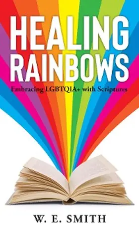 Smith |  Healing Rainbows | eBook | Sack Fachmedien