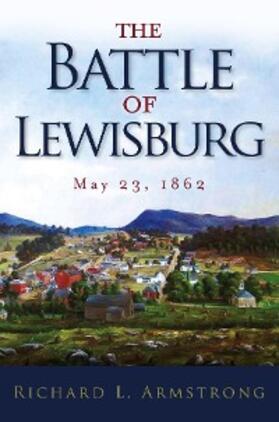 Armstrong | The Battle of Lewisburg | E-Book | www.sack.de