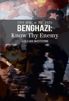 Adams / Benton |  Benghazi | eBook | Sack Fachmedien