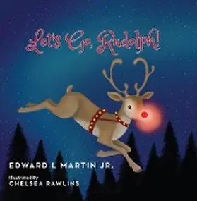 Martin |  Let's Go, Rudolph! | eBook | Sack Fachmedien
