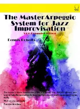 Roberts | The Master Arpeggio System for Jazz Improvisation | E-Book | sack.de